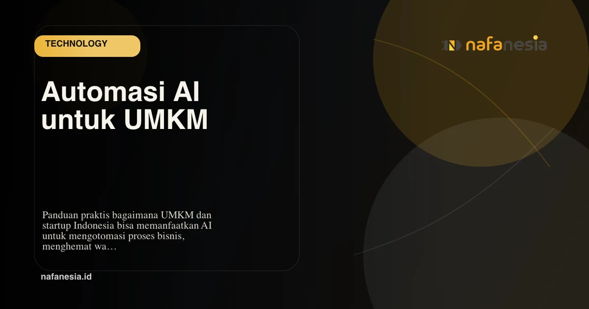 Automasi Proses Bisnis dengan AI Panduan Praktis UMKM