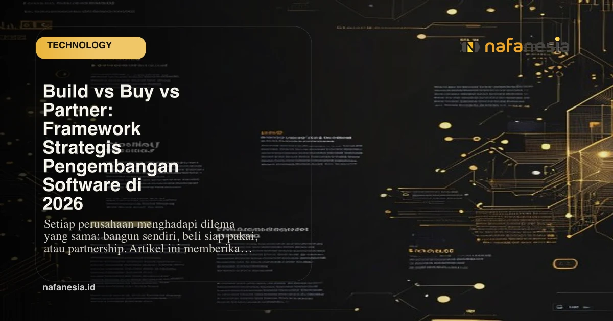 Build vs Buy vs Partner: A Strategic Framework for Software Development in 2026