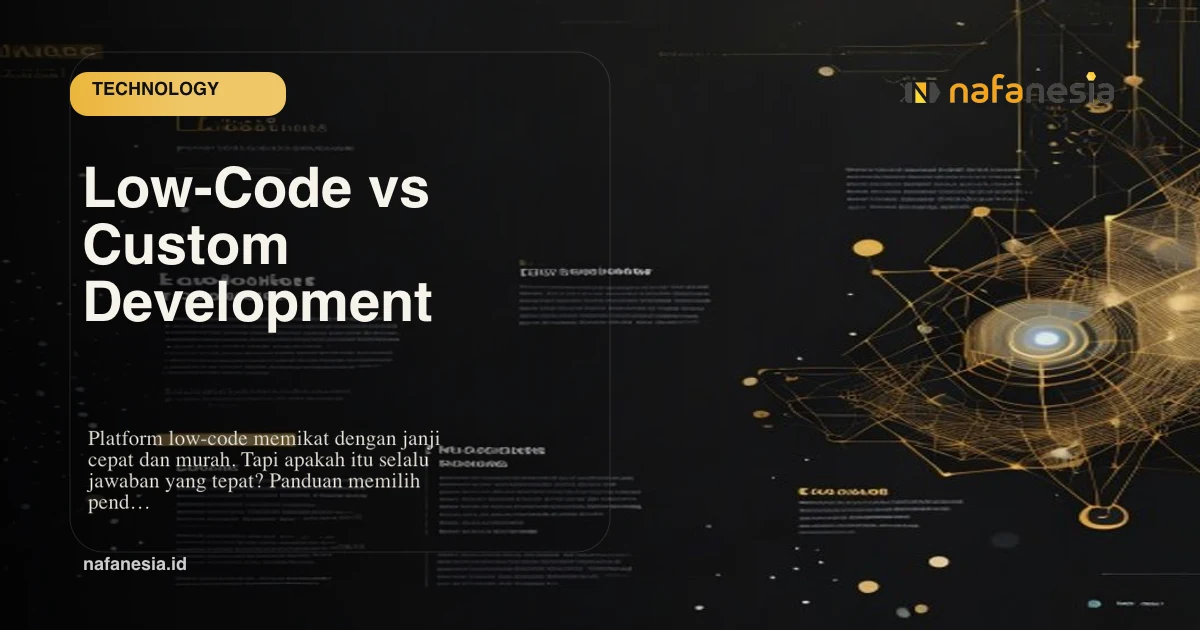 Low-Code vs Custom Development: When and Which Is Right?