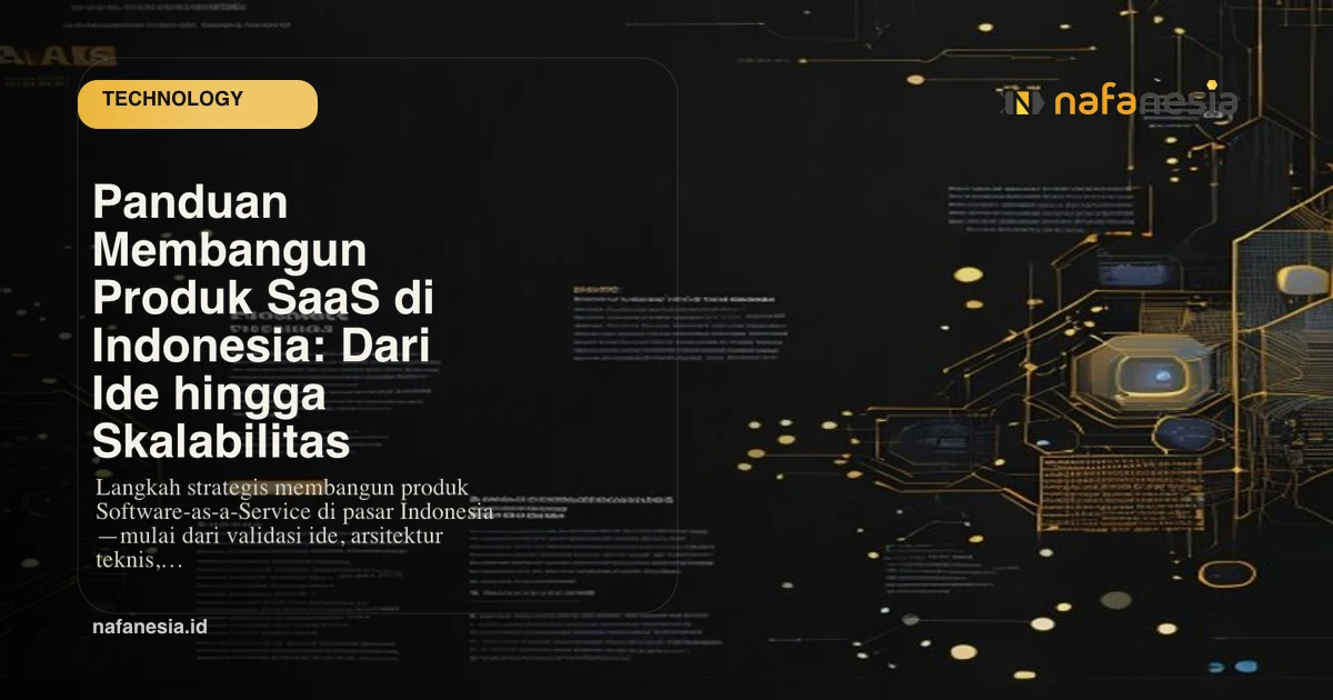 Building a SaaS Product in Indonesia: From Idea to Scalability